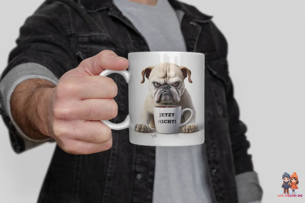 Hund JETZT NICHT Kaffeetasse Teetasse Tasse Geschenkidee 330 ml - WS-Trend.de