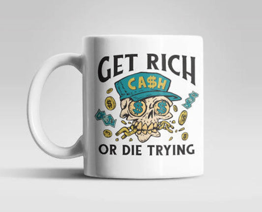 Get Rich Or Die Trying Totenkopf Kaffeetasse Teetasse - WS-Trend.de