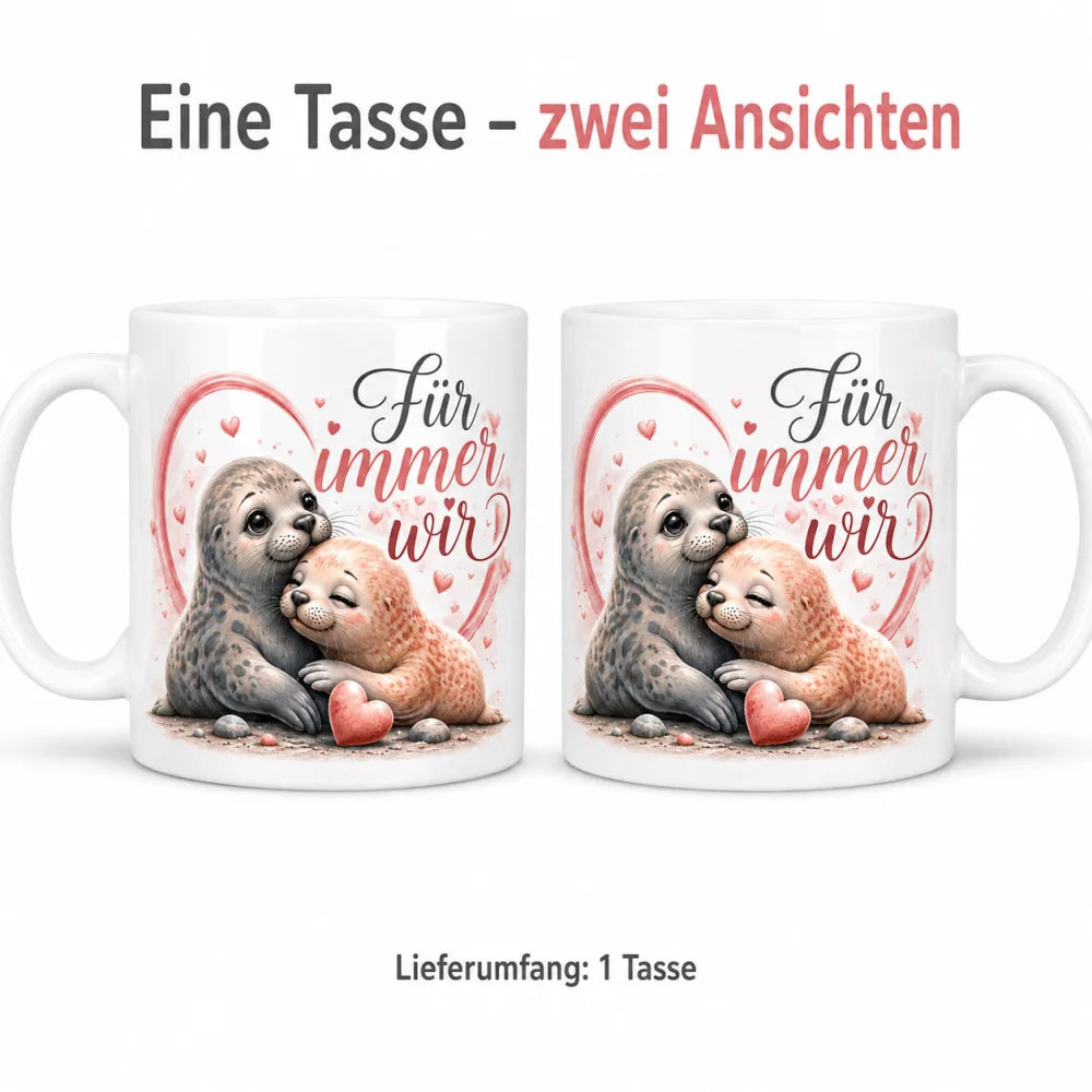 Robben-Tasse für Lieblingsmenschen - Geschenk zum Jahrestag beidseitig - WS-Trend.de