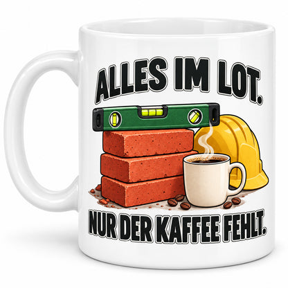 Baustellen Tasse Spruch Keramik 330 ml Geschenk Bauarbeiter beidseitig